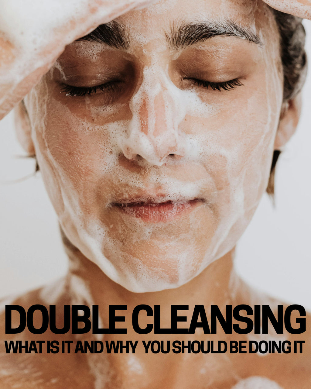 Double Cleansing: Is it necessary?